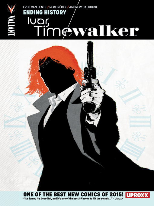 Title details for Ivar, Timewalker (2015), Volume 3 by Fred Van Lente - Available